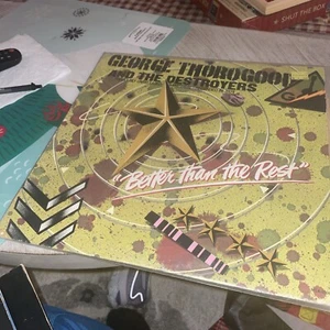 GEORGE THOROGOOD & THE DESTROYERS Better Than The Rest MCA-27085 LP 1980 - Picture 1 of 4
