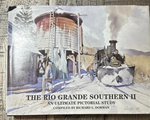 The Rio Grande Southern II Signed by Richard Dorman HC - Picture 1 of 4