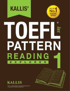 Kallis Kallis' TOEFL iBT Pattern Reading 1 (Tascabile)