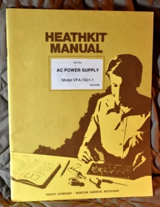 Vintage Heathkit Assembly Manual VFA-7401-1 AC Power Supply Original 1979 - Picture 1 of 1