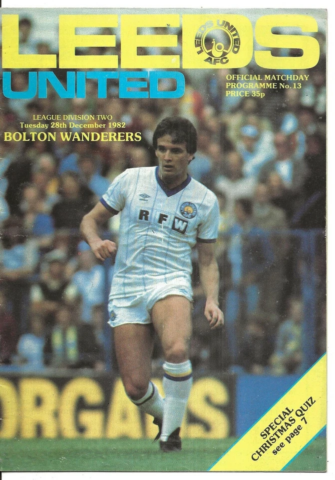 Football Programme>LEEDS UNITED v BOLTON WANDERERS Dec 1982 - Image 1 of 1