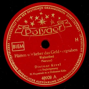 DIETMAR KIVEL Hätten wir lieber das Geld vergraben -Köln- Schellackplatte S8213 - Picture 1 of 2