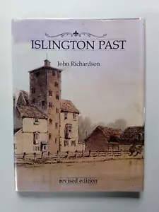 Islington Past by John Richardson Revised Edition - Picture 1 of 5