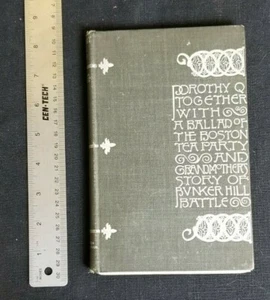 Vintage 1892 Dorothy Q by Oliver Wendell Holmes - Imagen 1 de 7