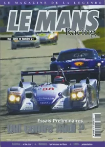 LE MANS RACING n°21 05/2004 12h SEBRING Essais préliminaires 24h du MANS LMES - Foto 1 di 1