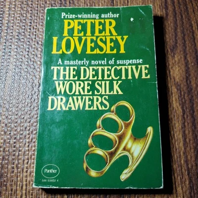 The Detective Wore Silk Drawers Peter Lovesey 1972 First Edition Panther Foto 1 de 4