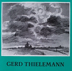 Gerd Thielemann Landschaften Ausstellungskatalog Universität Leipzig hrsg 1987 - Bild 1 von 3