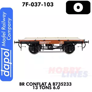 B R Conflat A B735233 13 Tons 6.0 Wagon 1:43.5 O gauge Dapol 7F-037-103 - Picture 1 of 5