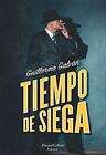 Tiempo De Siega (Time Of Harvest - Spanish Edition), Guillermo 9788491393191-,