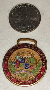 Vintage The Silk Association Of America Emblem Tag/ Keychain - Picture 1 of 5