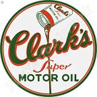 Clark's Super Motor Oil 18" ROUND METAL SIGN