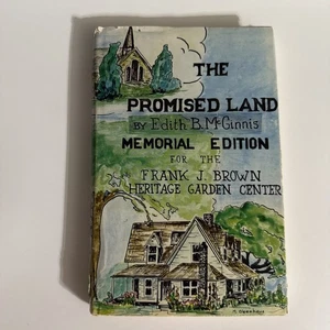 The Promised Land Edith McGinnis 1969 Signed HC Memorial Ed. Friendswood Texas - Picture 1 of 12