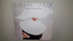 Loredana Bertè – Per I Tuoi Occhi - Foto 1 di 4