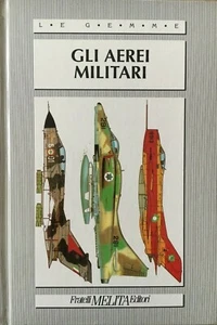 Gli aerei militari, Le gemme, Fratelli Melita, 1991 - Picture 1 of 7