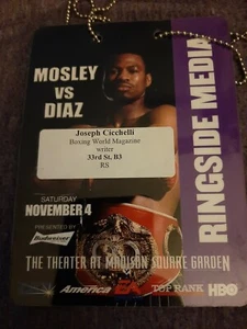 Sugar Shane Mosley Official Ringside Media Press Pass vs Diaz MSG! Boxing HBO - Picture 1 of 3