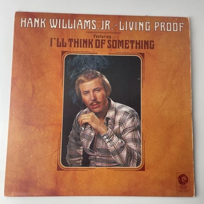 Hank Williams Jr. Living Proof LP 1974 MGM M3M-4971 VINYL - Image 1 of 4
