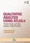 Qualitative Analyse mit ATLAS.ti: Die fünfstufige QDA(TM)-Methode von Christina 