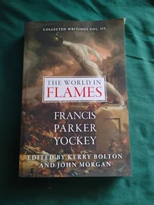 The World in Flames VOLUME THREE, Francis Parker Yockey SOFTCOVER (2020) - Picture 1 of 1