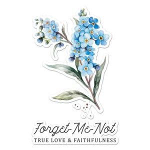 Forget Me Not, Vinyl Decal Sticker, Indoor Outdoor, 3 Sizes, #11605 - Picture 1 of 1