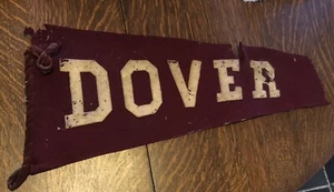 RARE FIND! 22” Early 1900’s Dover, New Hampshire Felt Pennant Banner-As Found - Picture 1 of 6
