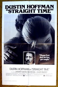 STRAIGHT TIME 1978 poster DUSTIN HOFFMAN, GARY BUSEY THERESA RUSSELL - Foto 1 di 1