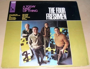 THE FOUR FRESHMEN - A Today Kind of Thing (LP, 1968) Very Good to VG+ - Picture 1 of 1