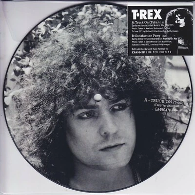 T-REX 7" Truck On (Tyke) Alternate Take / Satisfaction PICTURE DISC 500 Made New - Image 1 of 4
