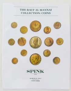 RAUF AL MANNAI COINS COLLECTION SPINK 2017 AUCTION CATALOG - Picture 1 of 1