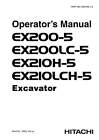 Hitachi Ex200-5 Ex200lc-5 Ex210h-5 Ex210lch-5 Excavator Operators Manual #1