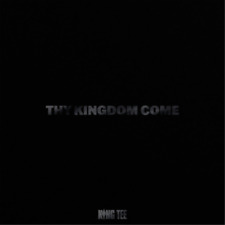 King Tee Thy Kingdom Come (Vinyl) 12" Album