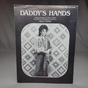 Holly Dunn Daddys Hands Sheet Music Vintage 1986 Song Blackwood Hal Leonard - Picture 1 of 6