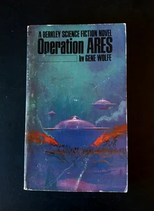 Gene Wolfe - Operation Ares - Berkley Medallion First Printing 1970 - Imagen 1 de 8
