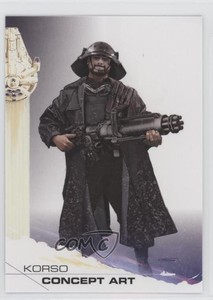 2018 Topps Star Wars: Solo Korso Concept Art #100 2k3