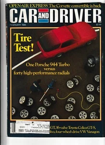 Revista Car and Driver edición de febrero de 1986. ¡Prueba de neumáticos! - Imagen 1 de 1