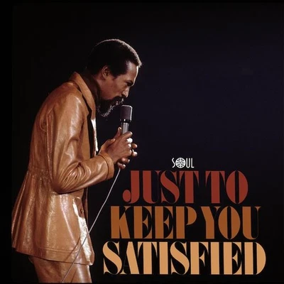 JUST TO KEEP YOU SATISFIED Various Artists - New 70s Soul LP Vinyl (Soul4Real) - Image 1 of 2