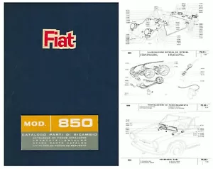 FIAT 850 berlina COUPE’ SPIDER 1965 - CATALOGO RICAMBI - SPARE PARTS! - Foto 1 di 1