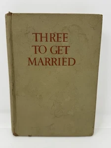Three To Get Married Fulton J Sheen 1951 Catholic Teachings Marriage And Family - Picture 1 of 19
