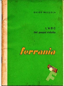 mx18 FERRANIA - Guido Bezzola - Das ABC des reduzierten Schrittes - 1949 - Bild 1 von 1