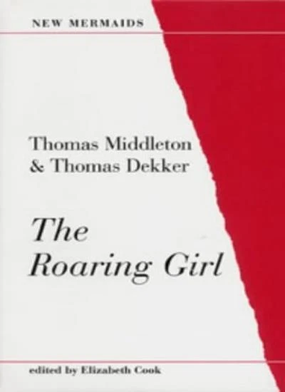 The Roaring Girl (New Mermaids) By Thomas Middleton - Image 1 of 1