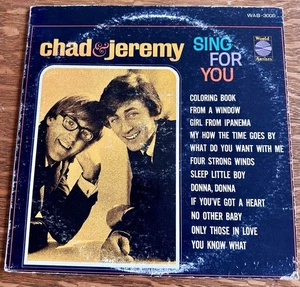 CHAD & JEREMY ~SING FOR YOU ~ WORLD ARTISTS LP #WAS-3005 - Picture 1 of 5
