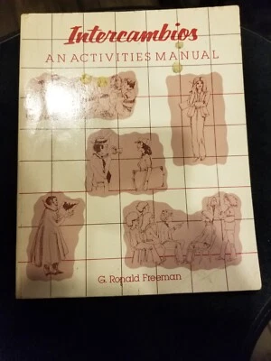 Intercambios An Activities Manual by G. Ronald Freeman Trade Paperback 1980 - Image 1 of 2