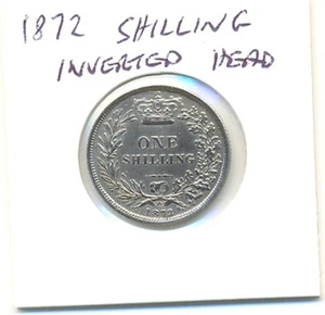 1872 Great Britain 1 Shilling - 1st Portrait Young Head " Inverted"- .925 SILVER - Picture 1 of 3