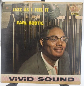 EARL BOSTIC - JAZZ AS I FEEL IT - JAZZ LP RECORD KING 846 MONO R1 - Picture 1 of 4