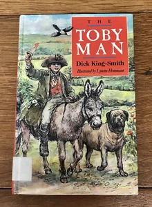 TOBY MAN Buch Kinder Dick King Smith ILLUSTRIERT Vintage ERSTE AUSGABE 1989 - Bild 1 von 9
