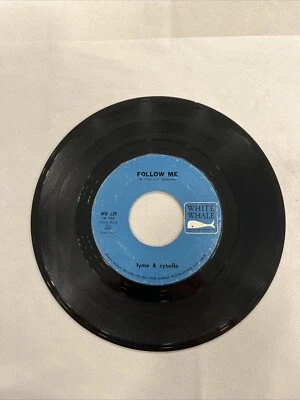 Lyme & Cybelle Follow Me & Like The Seasons Warren Zevon White Whale 228 45 RPM - Image 1 of 4