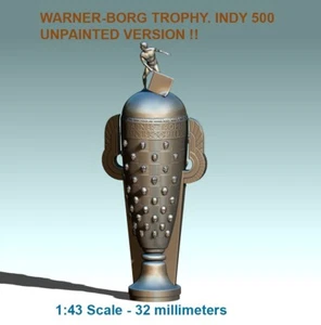 Indianapolis 500 - Borg-Warner Trophy RESIN UNPAINTED . First VERSION 1:43 - Picture 1 of 4