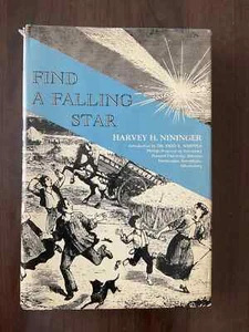 Find a Falling Star by Harvey H. Nininger SIGNED by the author - Picture 1 of 4