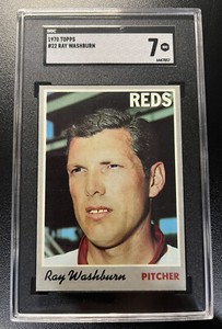 1970 TOPPS #22 RAY WASHBURN REDS SGC 7 NM SETBREAK PMJS