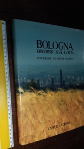 LIBRO:BOLOGNA DISCORSO SULLA CITTà 1986 CAPPELLI EDITORE - Imagen 1 de 6