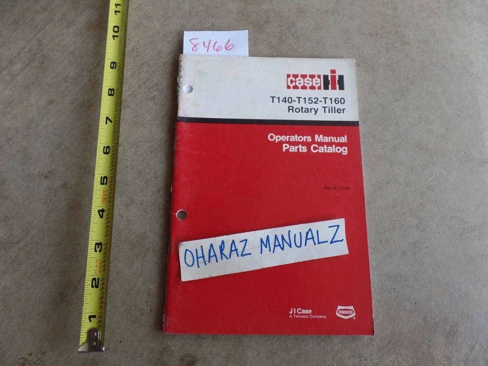 CASE T140 / T152 / T160 Rotary Tiller Operator's Manual 9-17730 - Image 1 of 1